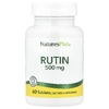 NaturesPlus, Рутин, 500 мг, 60 таблеток